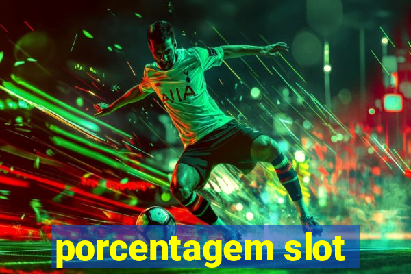 porcentagem slot