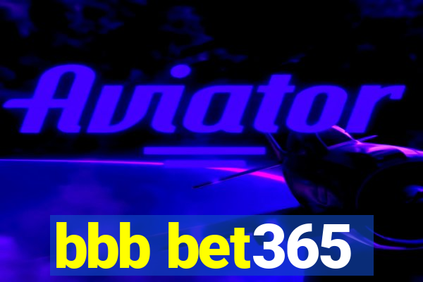 bbb bet365