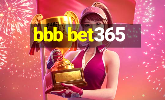 bbb bet365