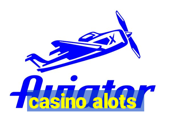 casino alots