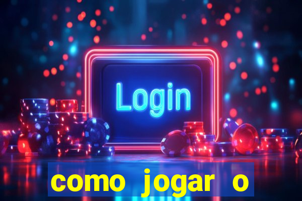 como jogar o estrela bet