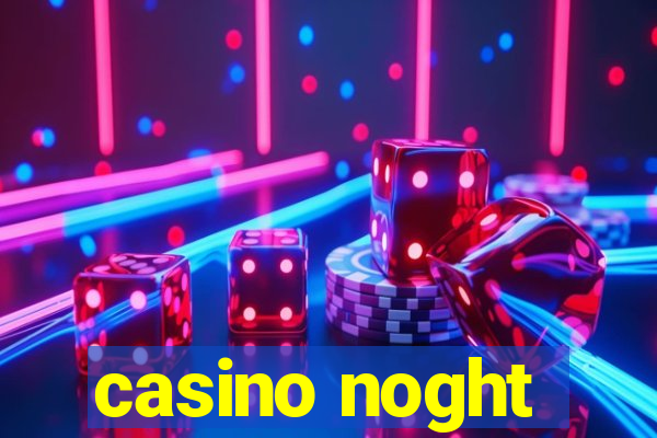 casino noght