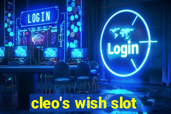 cleo's wish slot