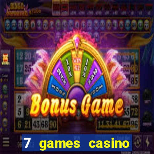 7 games casino paga mesmo