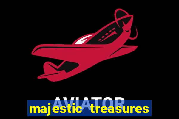 majestic treasures slot demo