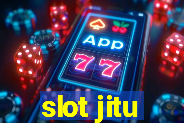 slot jitu