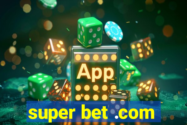 super bet .com