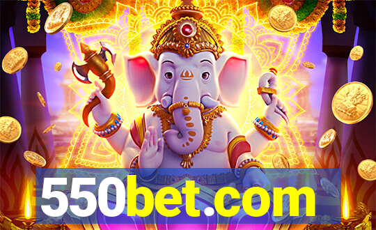 550bet.com