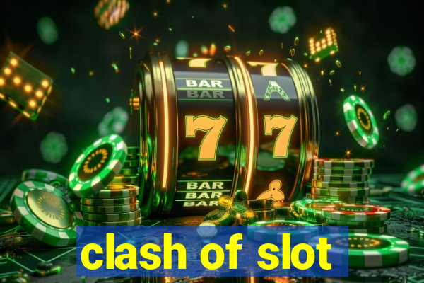 clash of slot