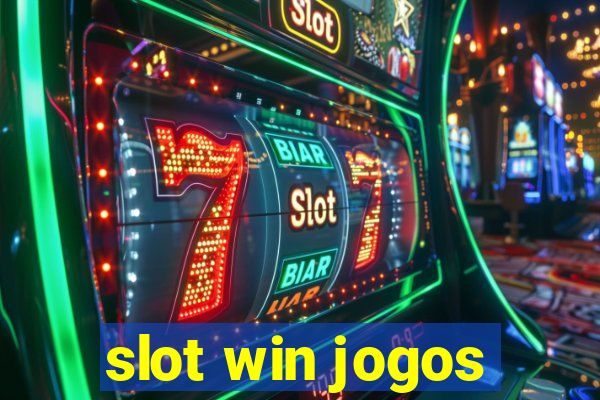 slot win jogos