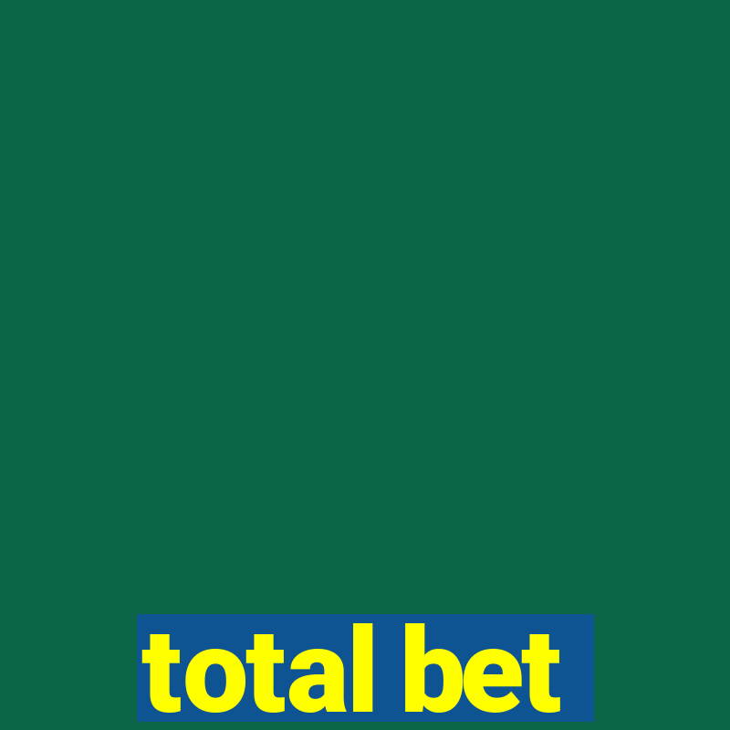 total bet