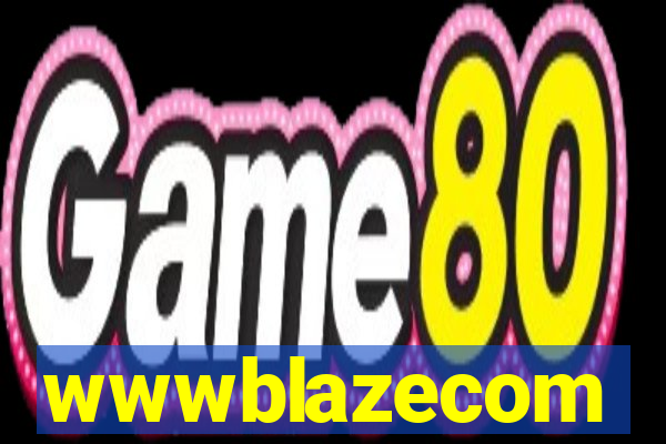 wwwblazecom