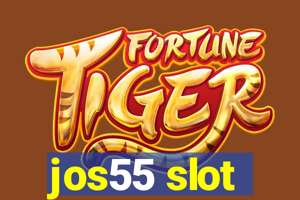 jos55 slot