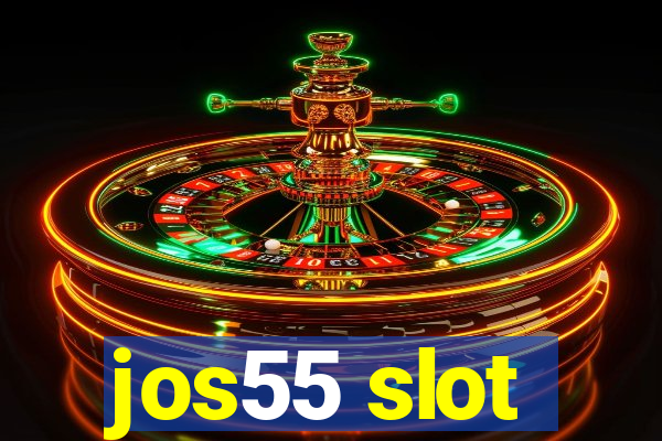 jos55 slot