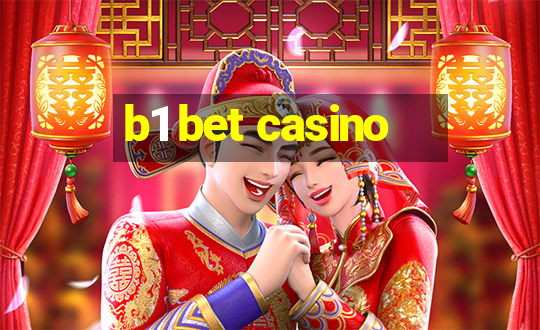 b1 bet casino