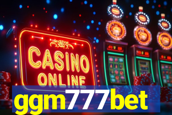 ggm777bet