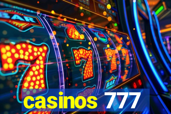 casinos 777