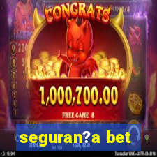 seguran?a bet