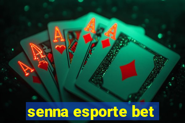 senna esporte bet