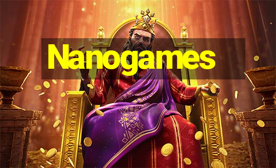 Nanogames