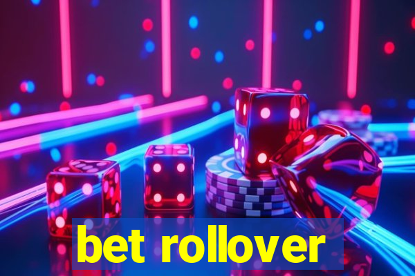 bet rollover