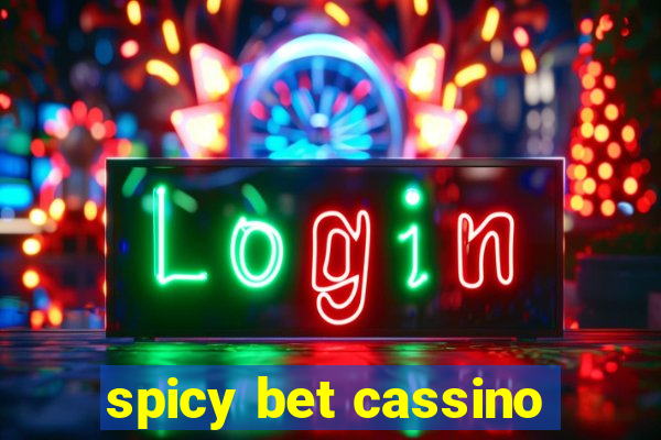 spicy bet cassino