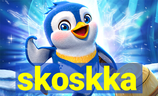 skoskka