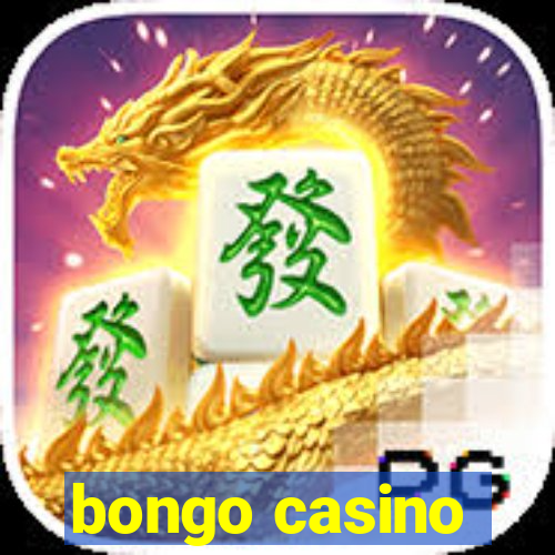 bongo casino