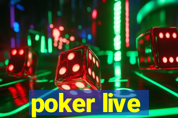 poker live