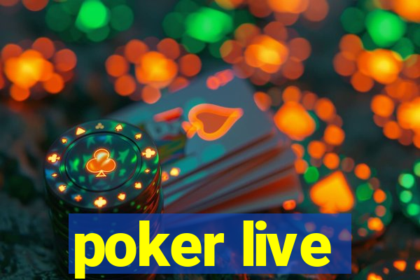 poker live