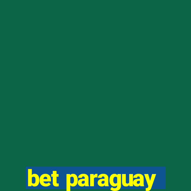 bet paraguay