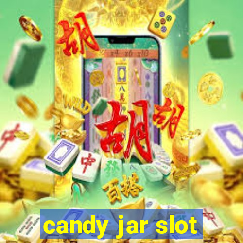 candy jar slot