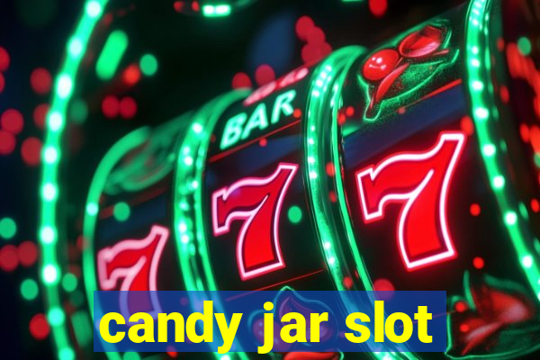 candy jar slot