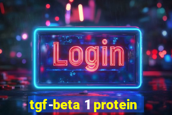 tgf-beta 1 protein