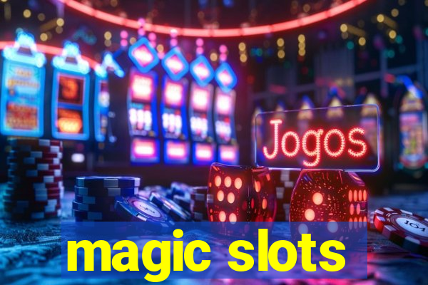 magic slots