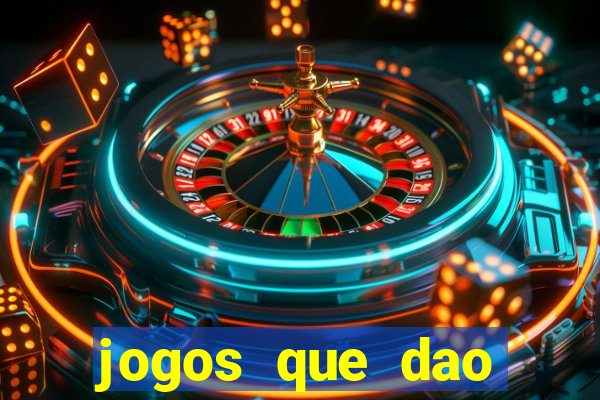 jogos que dao dinheiro facil