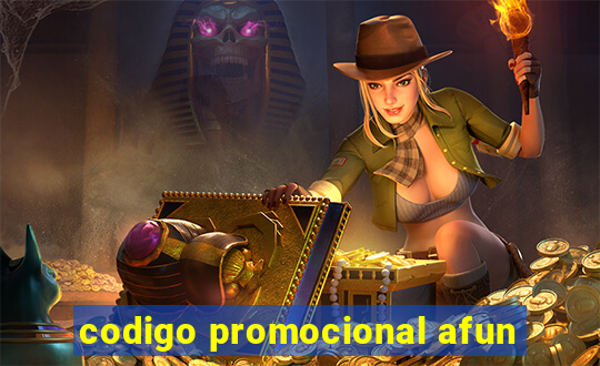 codigo promocional afun