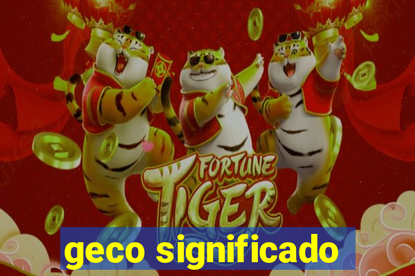 geco significado