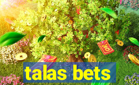 talas bets