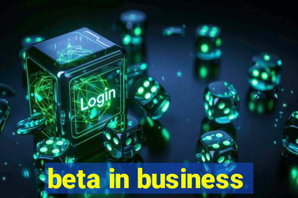 beta in business