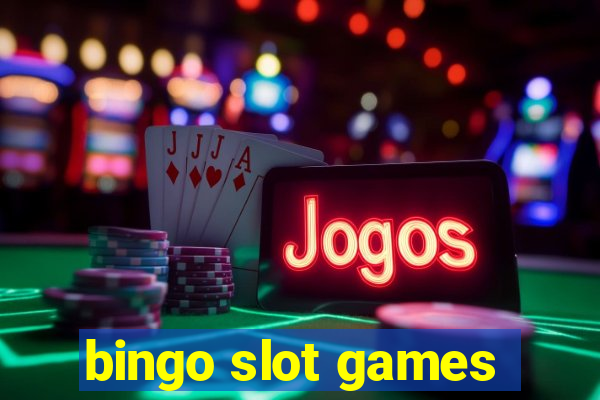 bingo slot games