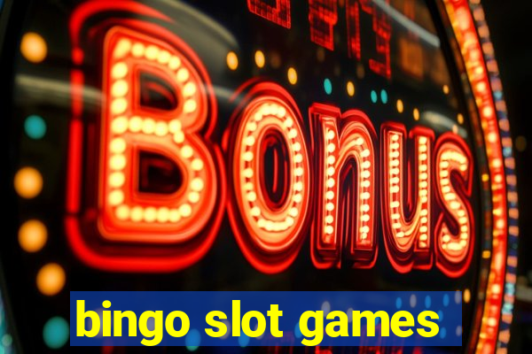 bingo slot games