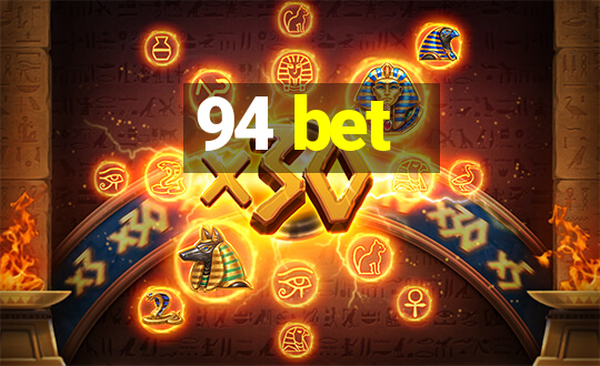 94 bet