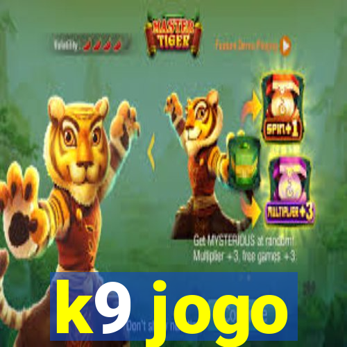 k9 jogo