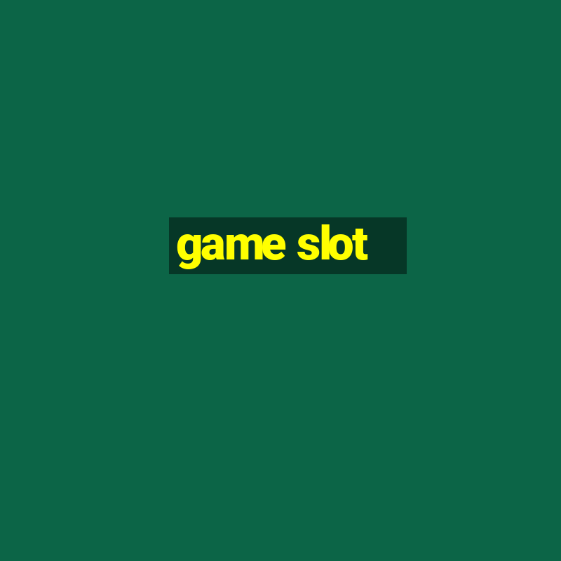 game slot