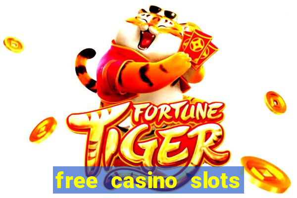 free casino slots machines games