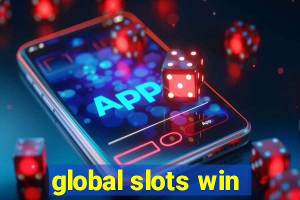 global slots win