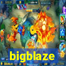 bigblaze