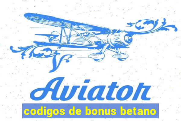 codigos de bonus betano