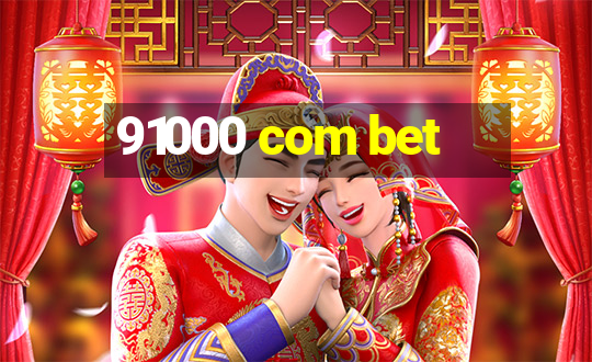 91000 com bet